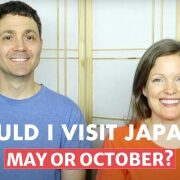 Should I Visit Japan in May or October?