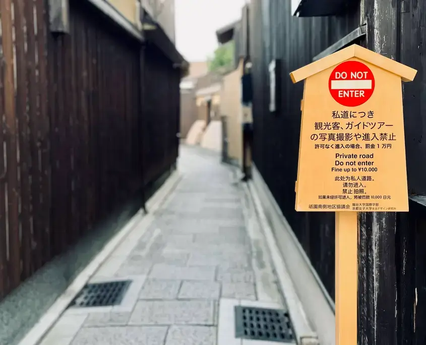 Posted Do Not Enter Sign in Gion